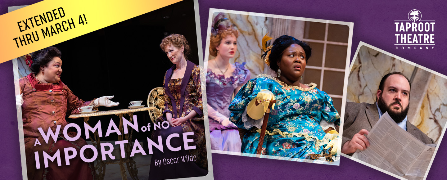 A Woman of No Importance : Taproot Theatre - A Woman Of No Importance Movie Where To Watch